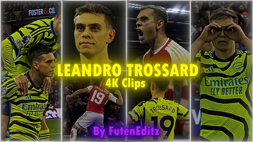 LEANDRO TROSSARD 4K Clips - Scenepack for Edit(With AE CC and Topaz)