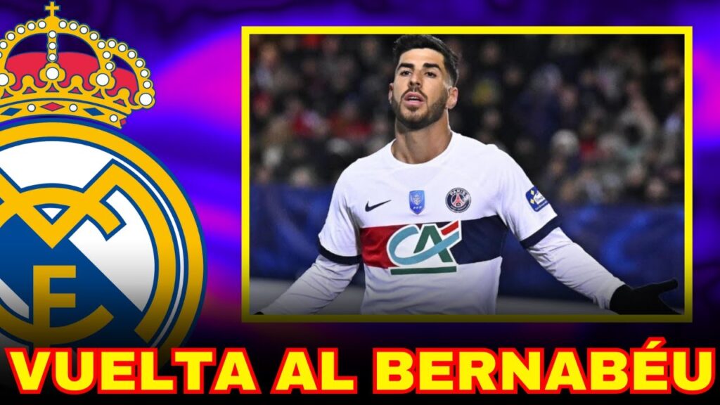 ASENSIO, DE VUELTA AL SANTIAGO BERNABÉU NADIE SE LO ESPERABA