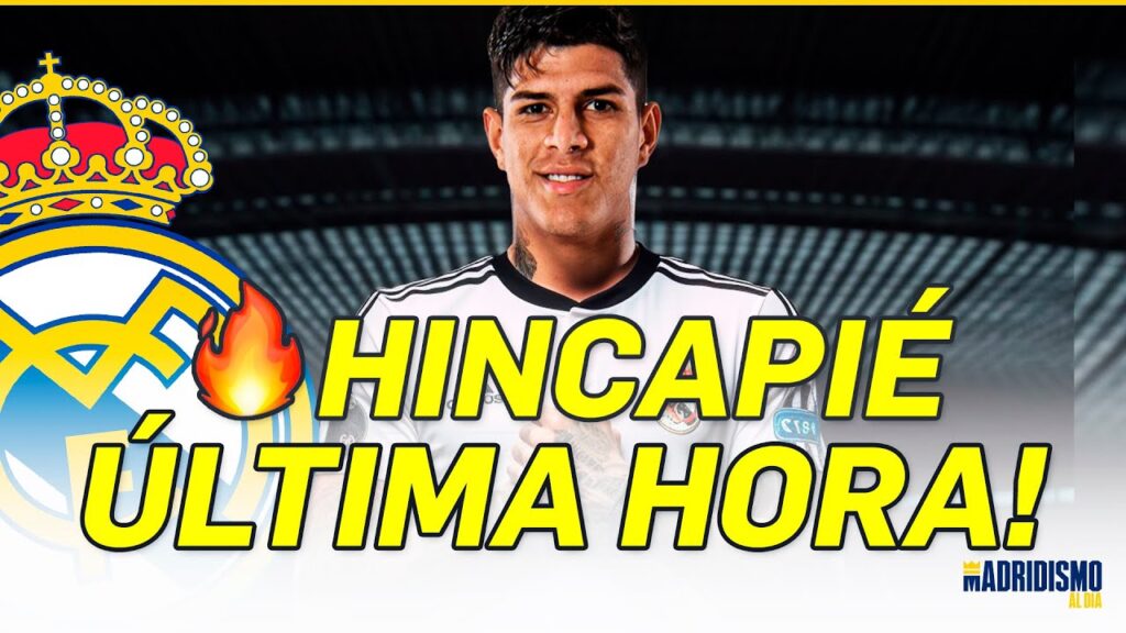 ✅💥 PIERO HINCAPIÉ y el REAL MADRID ÚLTIMA HORA! | MERCADO de FICHAJES