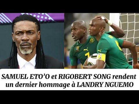 Samuel Eto’o rend un dernier hommage à Landry Nguemo , Rigobert Song présent au match