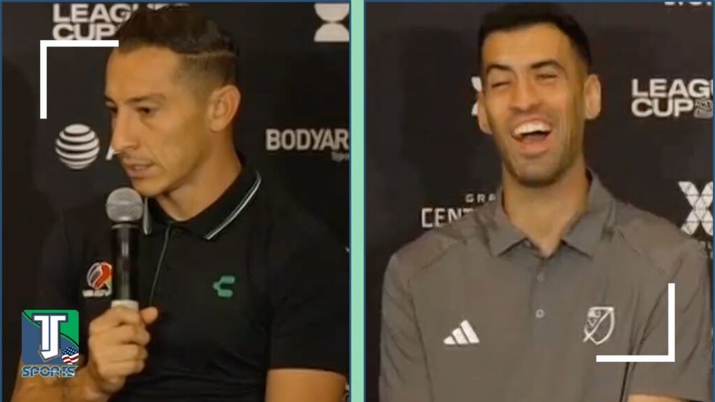 Andrés Guardado ASKS Sergio Busquets to have MERCY and let other WIN the Leagues Cup this YEAR