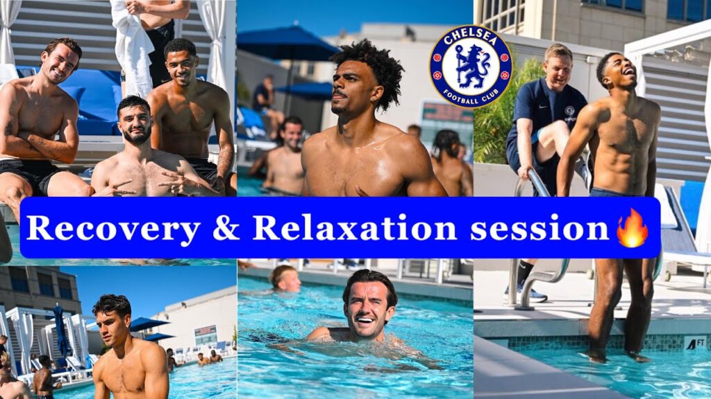 🔥Chelsea in San Jose: Recovery and Relaxation After Long Flight, US Tour 🔥😂