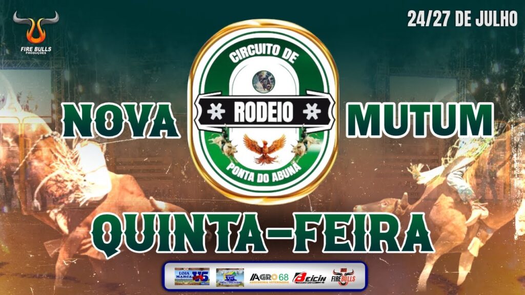 CIRCUITO DE RODEIO PONTA DO ABUNÃ 2024 - NOVA MUTUM-RO - QUINTA-FEIRA