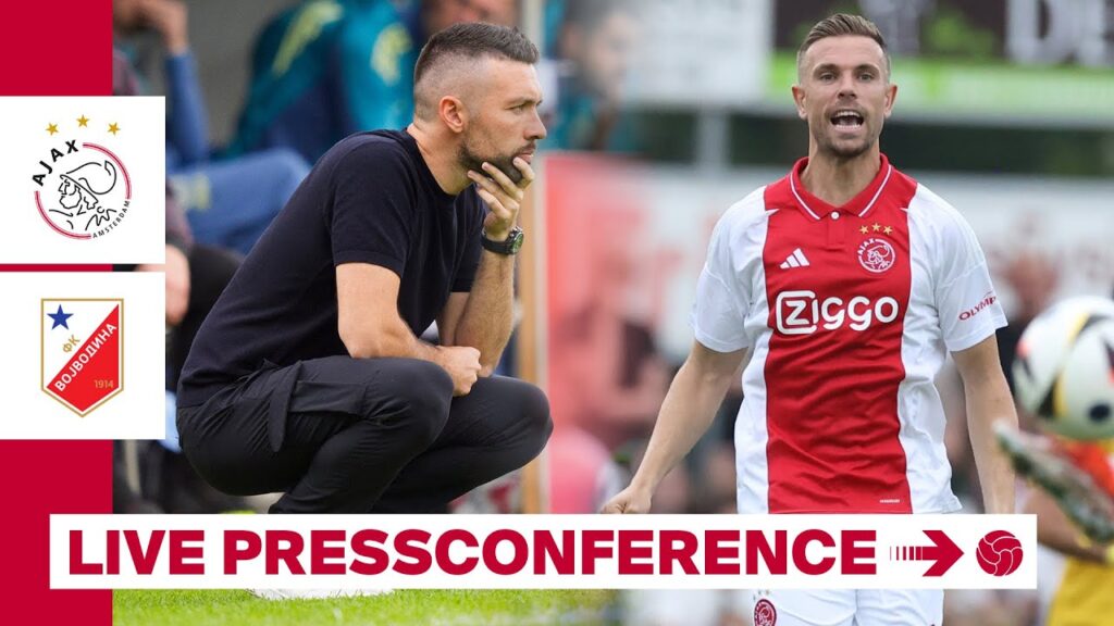 🎙️  LIVE 15:15 | Persconferentie Francesco Farioli en Jordan Henderson | Ajax - Vojvodina