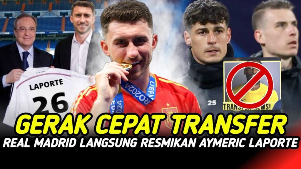 WOW‼️GERAK CEPAT RESMIKAN AYMERIC LAPORTE✅️RESMI📝BARTER LUNIN DENGAN KEPA🚫BLOKIR KEPINDAHAN RUDIGER