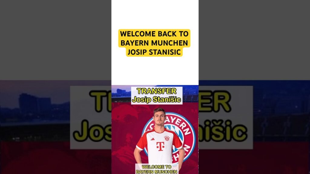 JOSIP STANISIC come back to Bayern Munchen #bayernmunich #bayern