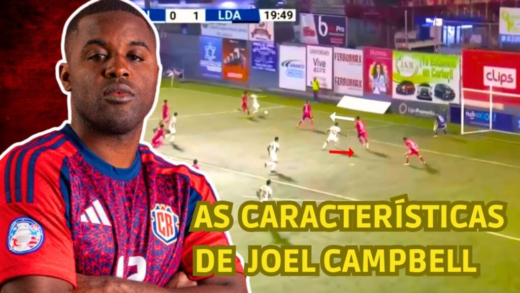 CONHEÇA O ESTILO DE JOGO DE JOEL CAMPBELL, NOVO REFORÇO DO ATLÉTICO GOIANIENSE!