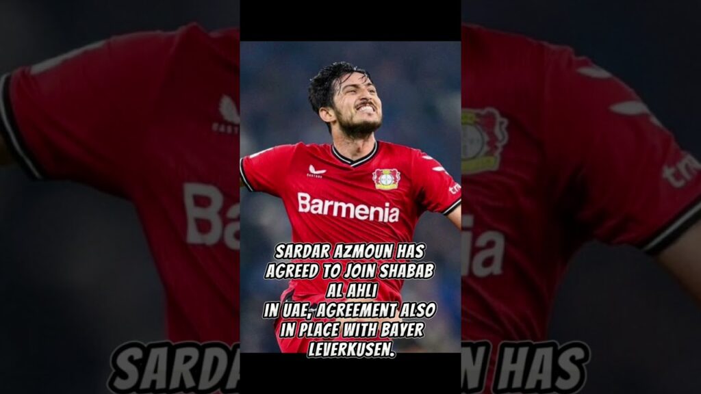 Iranian forward Sardar Azmoun joins Shabab Al Ahli in UAE #football #realmadird