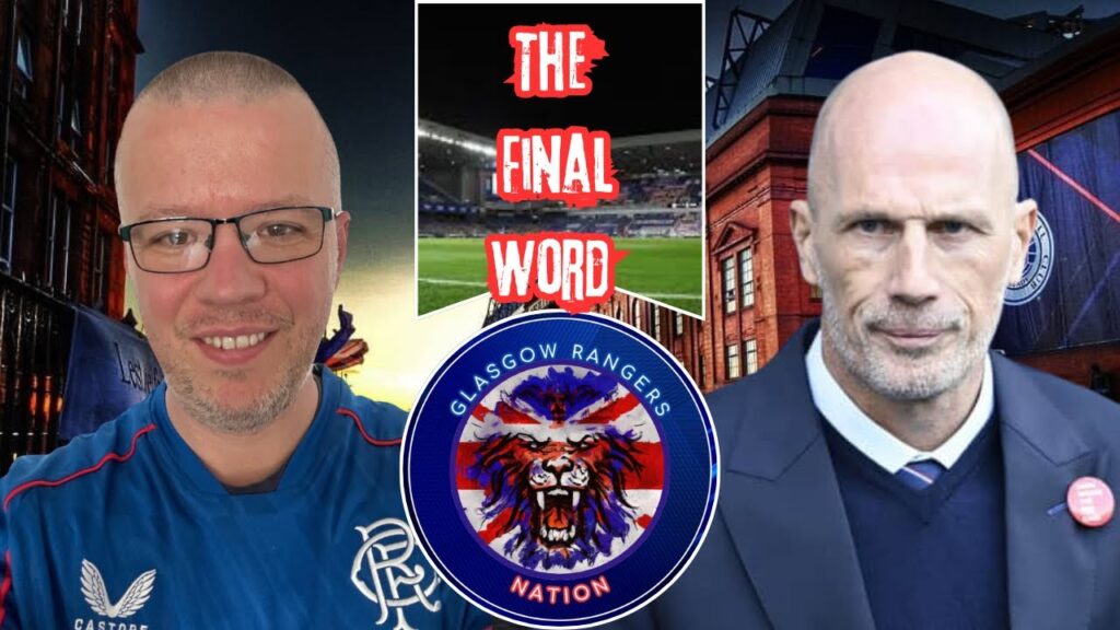 Glasgow Rangers Nation The Final Word