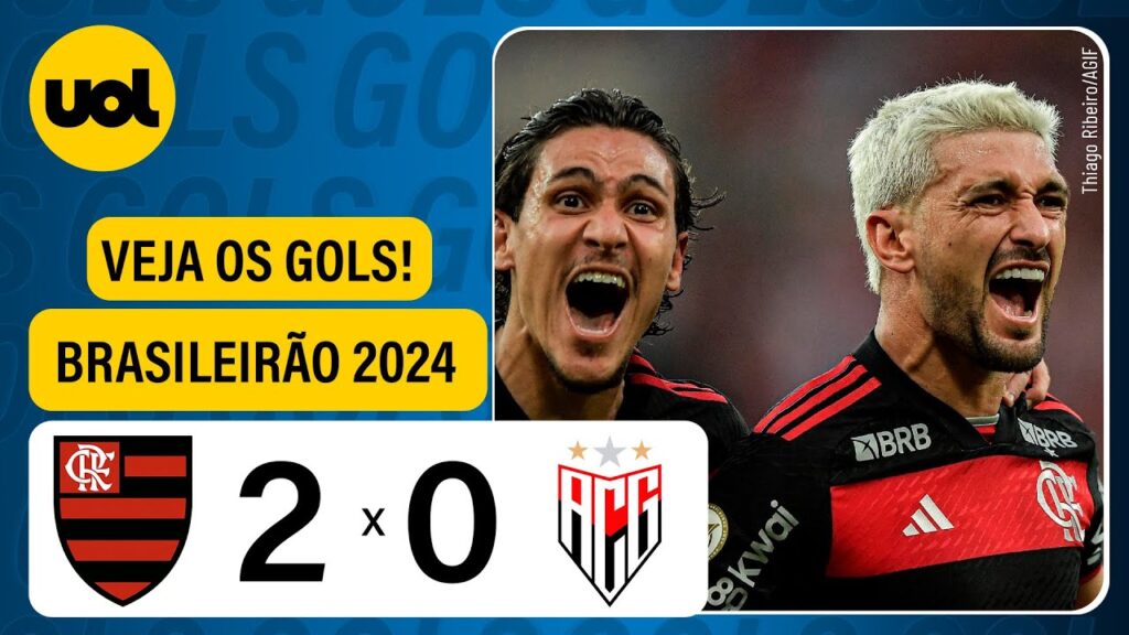 FLAMENGO 2 X 0 ATLÉTICO-GO - CAMPEONATO BRASILEIRO 2024; VEJA VÍDEO COM GOLS DE PEDRO E ARRASCAETA