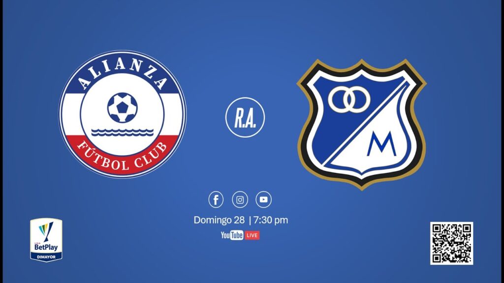 ALIANZA F.C. vs MILLONARIOS | LIGA BETPLAY 2 2024|28-07-2024| 7:30 PM |REVOLUCIÓN AZUL