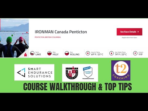 IRONMAN Canada (Penticton) course breakdown & hints/tips