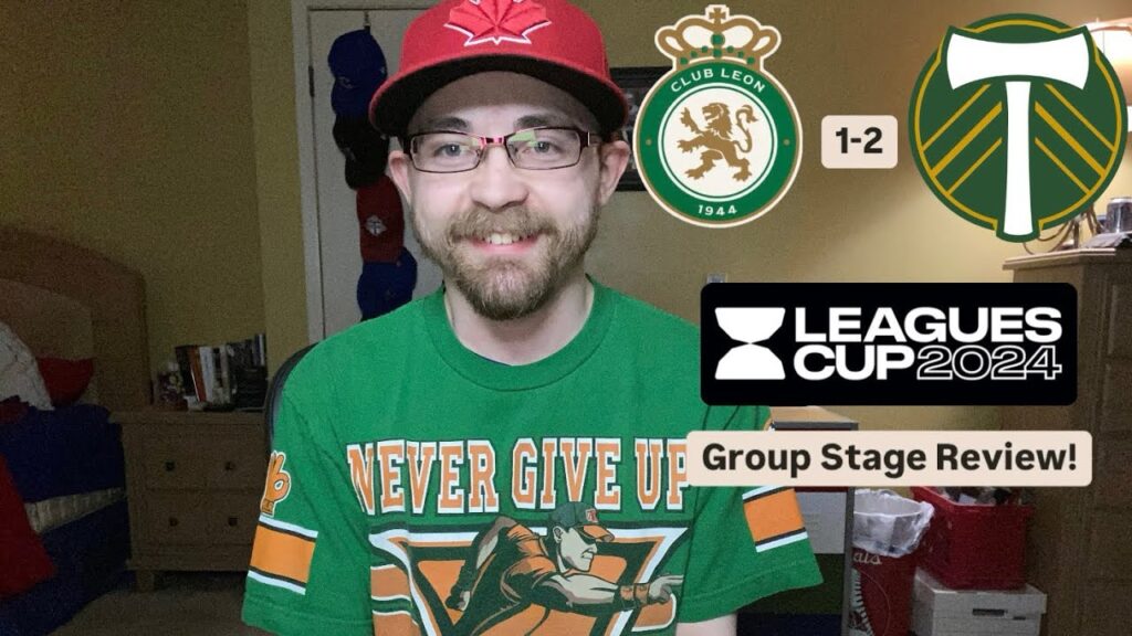 RSR6: Club León 1-2 Portland Timbers FC Leagues Cup 2024 Group Stage Review!