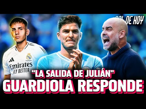 GUARDIOLA responde a la SALIDA de JULIÁN ALVAREZ | Madrid tiene a punto su nueva joya | #goldehoy
