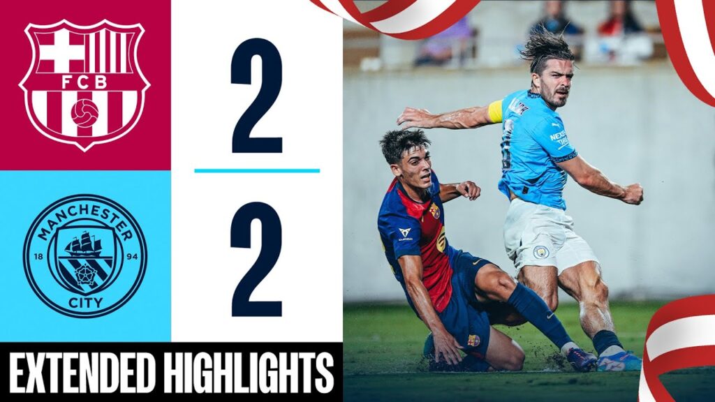 HIGHLIGHTS | BARCELONA 2-2 MAN CITY | Grealish, O'Reilly, Torre, Victor Goals!