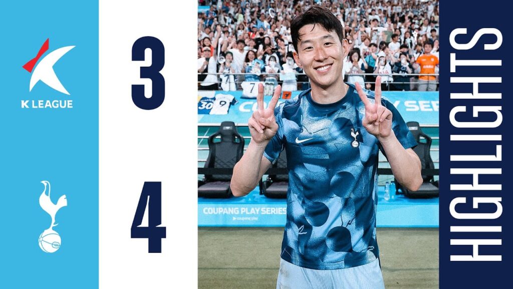 TEAM K LEAGUE 3-4 TOTTENHAM HOTSPUR | HIGHLIGHTS | SONNY SCORES DOUBLE IN SEOUL