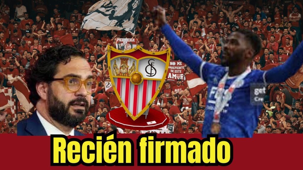 ✅¡ACABA DE LLEGAR UN NUEVO REFUERZO! NOTICIAS DE SEVILLA HOY