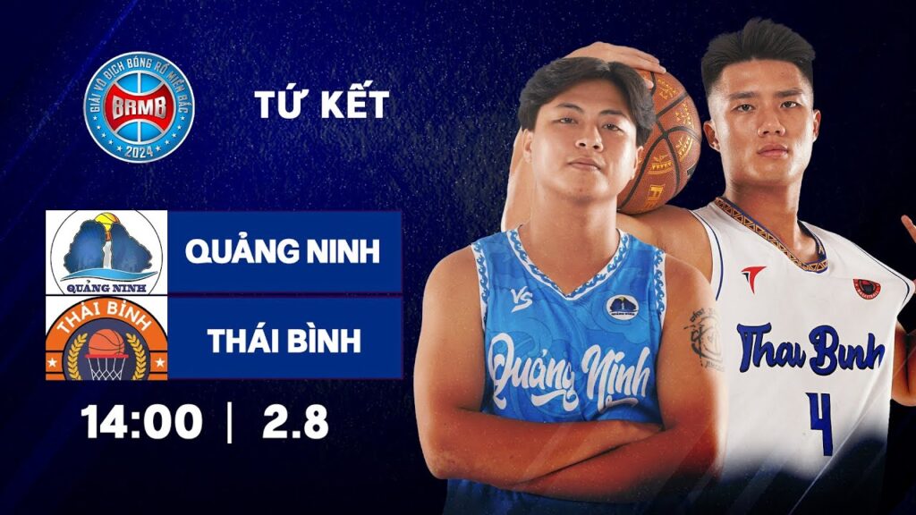 🔴Livestream: Quảng Ninh - Thái Bình | Tứ kết 1 | Giải Bóng rổ Miền Bắc Mở rộng 2024 Brought by VNPAY
