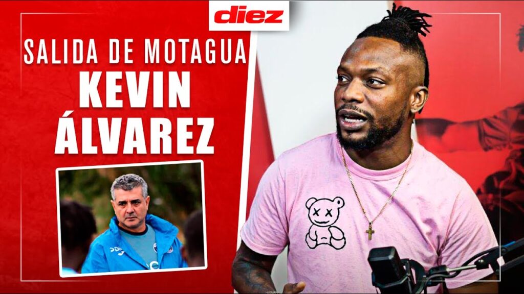 ¿Pelea con Diego Vázquez? Kevin Álvarez revela el motivo de su inesperada salida de Motagua
