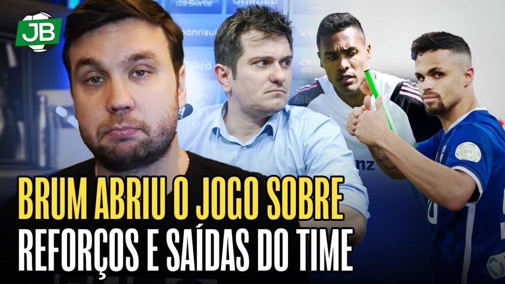 🔵 BRUM FALA ABERTAMENTE DE MICHAEL, ALEX SANDRO E JOGADORES DO GRÊMIO PROCURADOS