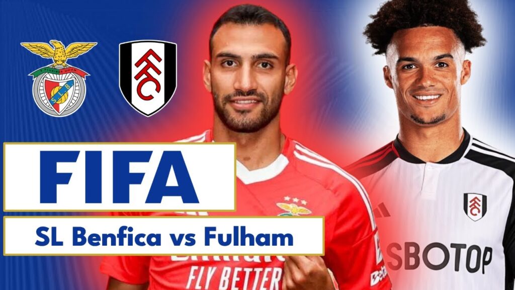 SL Benfica 0-1 Fulham | Club Friendly | LIVE