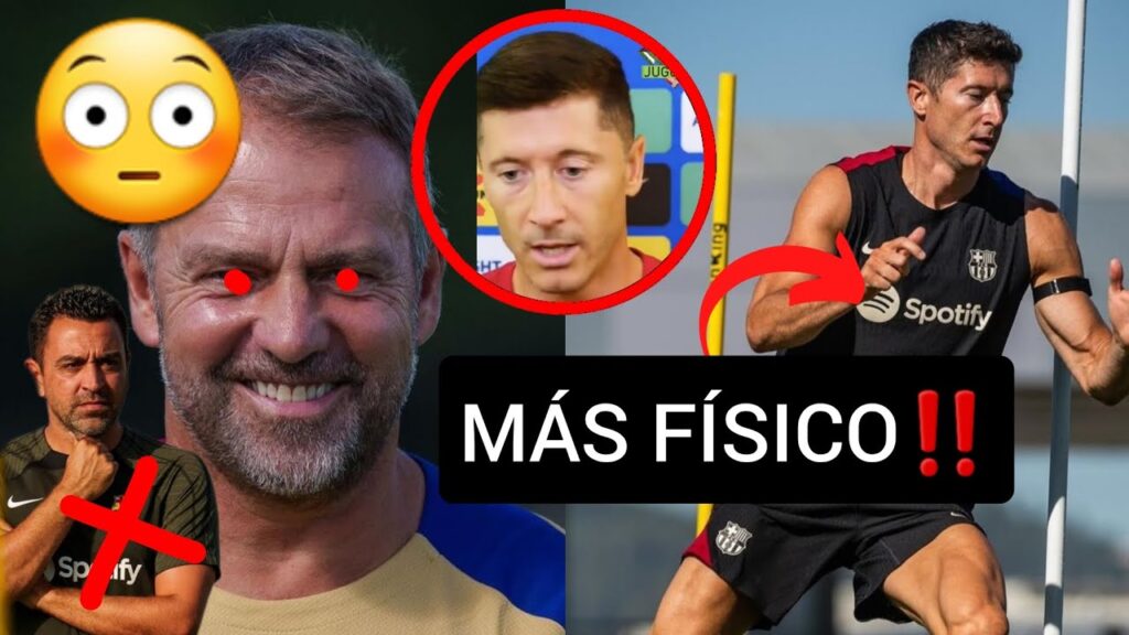 "AHORA ENTRENAMOS MÁS EL FÍSICO" ‼️🚨😳 Robert Lewandowski APOYA el proyecto Hansi Flick... 🤫👇