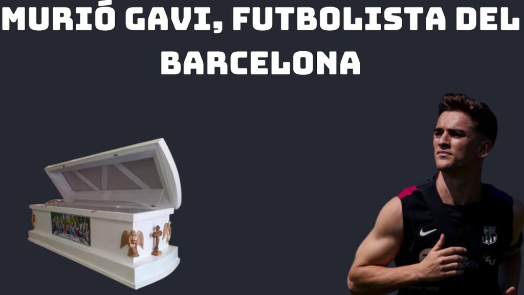 MURIÓ GAVI, futbolista del BARCELONA