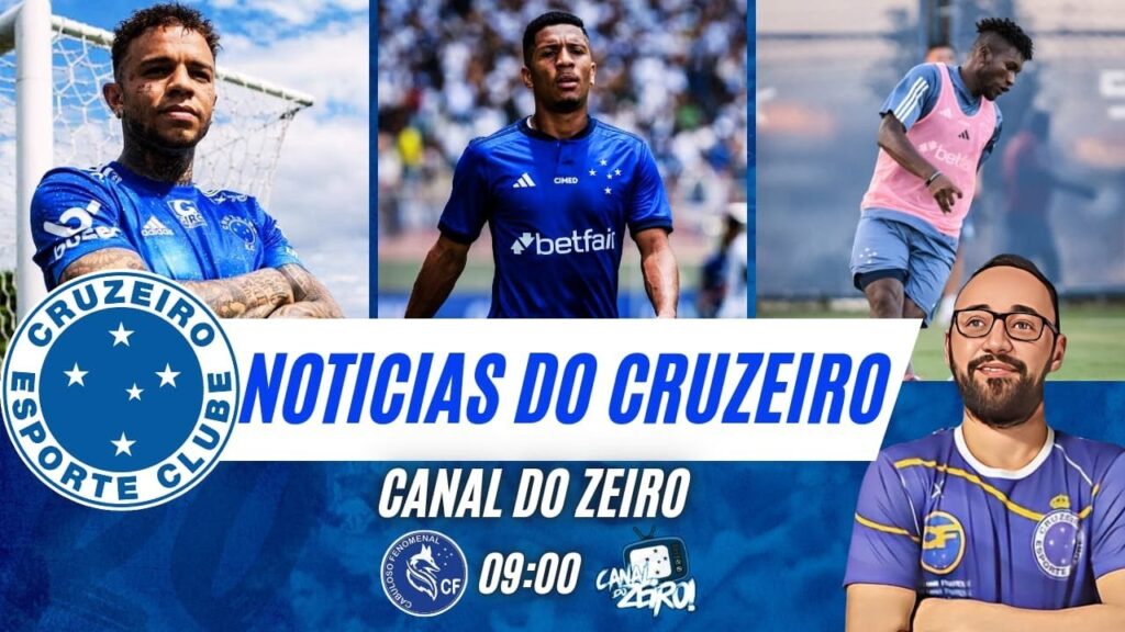 Notícias do Cruzeiro / Rafael Bilu / Matheus Davó / José Cifuentes / Canal do Zeiro