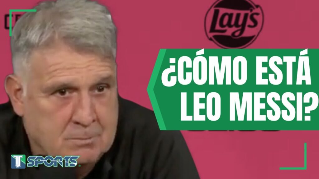 Gerardo Martino CONFIRMA si Lionel Messi JUGARÁ con Inter Miami ante Tigres UANL en la Leagues Cup