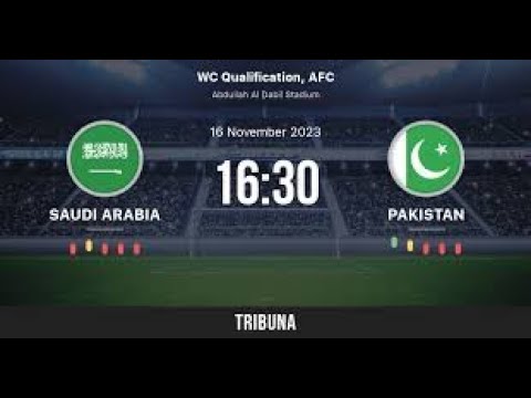 Saudi Arabia VS Pakistan live 🔴 Match