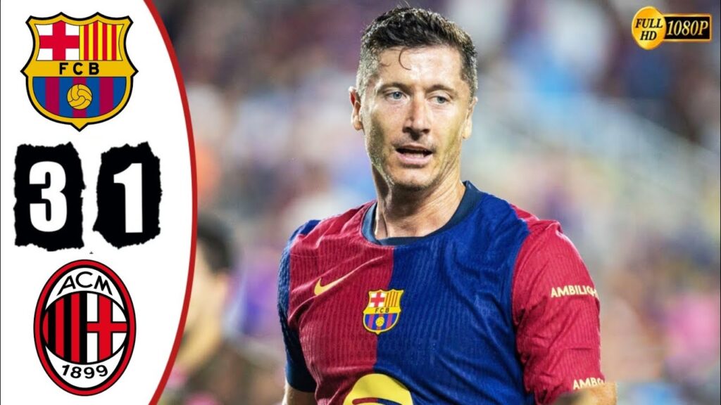 Barcelona vs Ac Milan • Barcelona Friendly Highlights 2024 • Barcelona Tadi Malam • Bola Tadi Malam