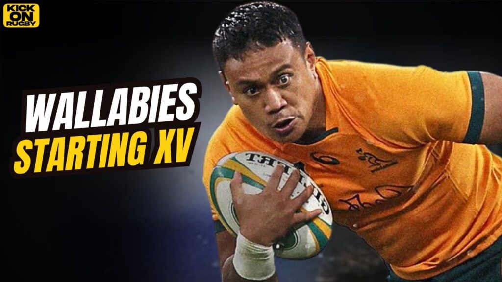 HOW WALLABIES COULD LOOK vs SPRINGBOKS