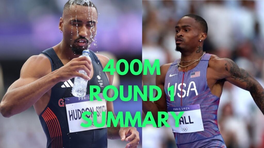 400M Men’s Round 1 Summary Paris Olympics 2024 400M Men’s Round 1 Summary Paris Olympics 2024