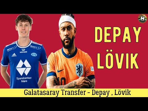 Galatasaray Transfer⚽️ Depay , Mathias Lövik #galatasaray #depay