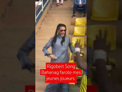 Rigobert Song Bahanag farote mes jeunes joueurs