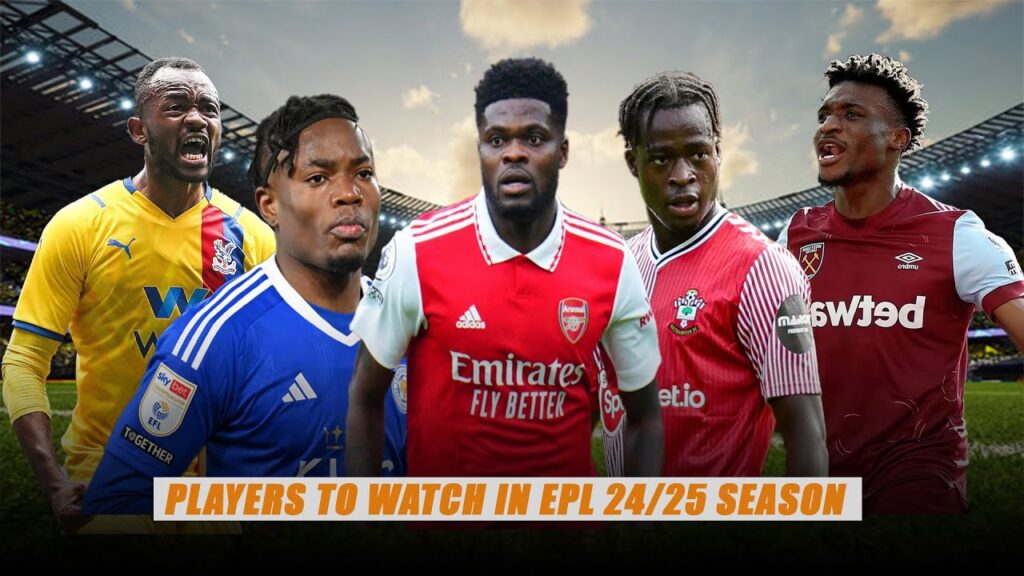 GHANAIAN PLAYERS TO WATCH IN EPL24/25 SEASON KUDUS,PARTEY,SEMENYO,OSMAN IBRAHIM AND SULEMANA