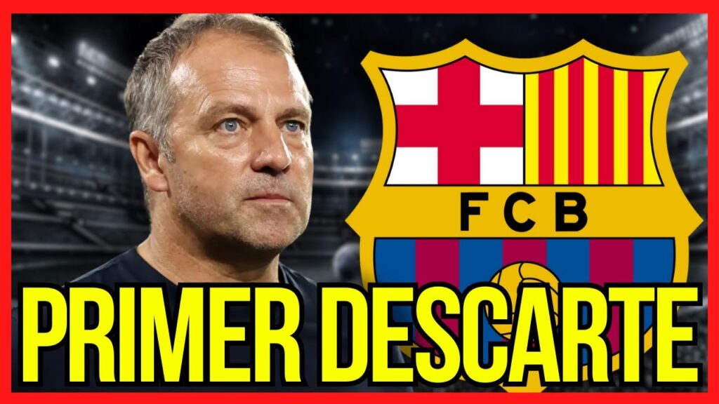 🔴¡CONFIRMADO! HANSI FLICK VENDE SU PRIMER DESCARTE DEL FC BARCELONA