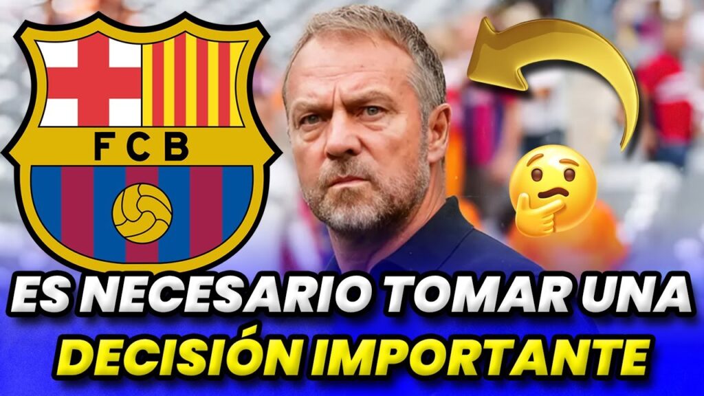 🟨¡IMPORTANTE! FLICK TIENE POCO TIEMPO PARA RESOLVER UN PROBLEMA URGENTE - NOTICIAS DEL BARCELONA HOY