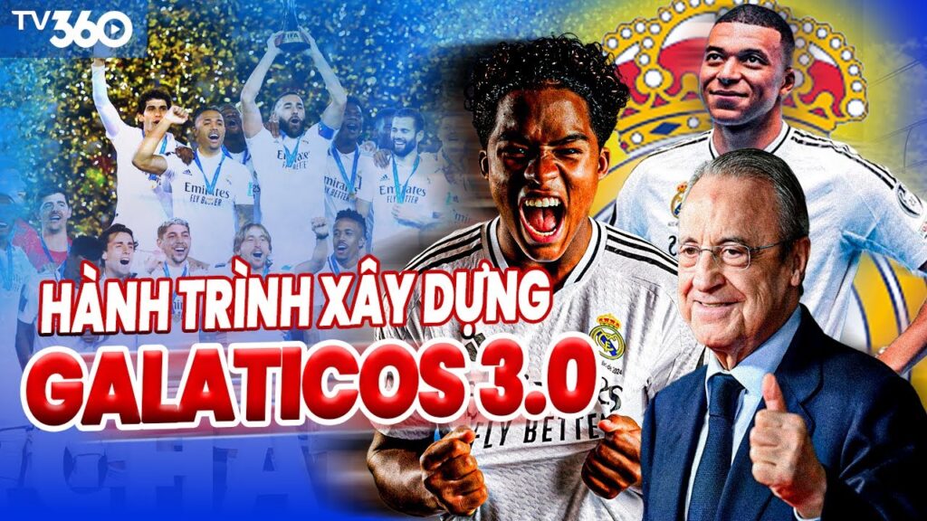 REAL MADRID | HÀNH TRÌNH XÂY DỰNG GALATICOS 3.0, LOS BLANCOS SE HỦY DIỆT TẤT CẢ REAL MADRID | HÀNH TRÌNH XÂY DỰNG GALATICOS 3.0, LOS BLANCOS SE HỦY DIỆT TẤT CẢ