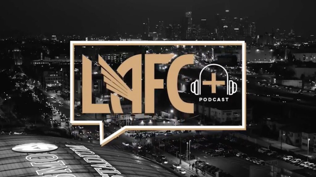 LAFC+ | Ep. 25