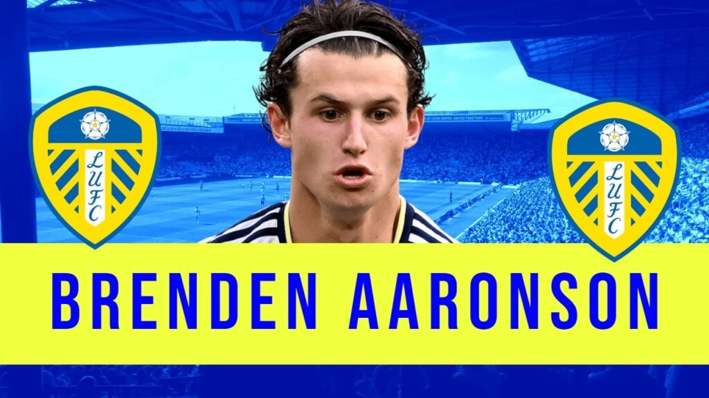 Brenden Aaronson re loaded for Leeds United