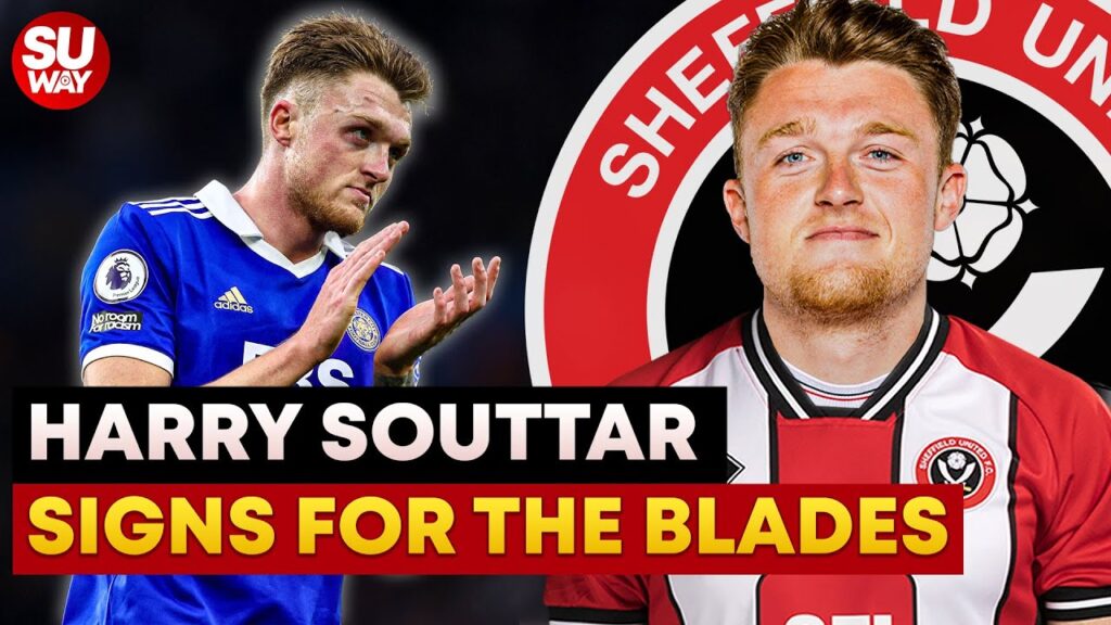 Sheffield United SIGN Harry Souttar on Loan from Leicester City