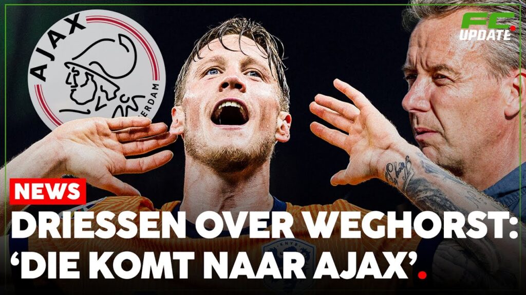 Driessen weet het zeker: ‘Weghorst komt naar Ajax’.
