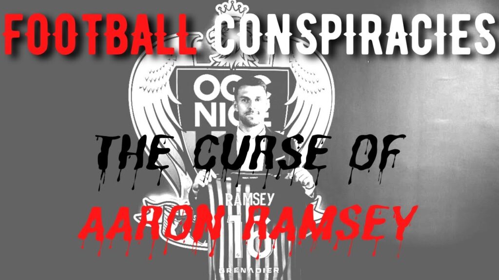 The Aaron Ramsey Curse | FOOTBALL CONSPIRACIES