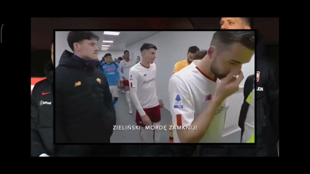 kłótnia Piotr Zieliński - Nicola Zalewski