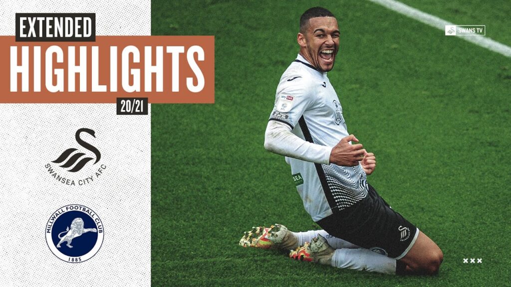 Swansea City v Millwall | Extended Highlights