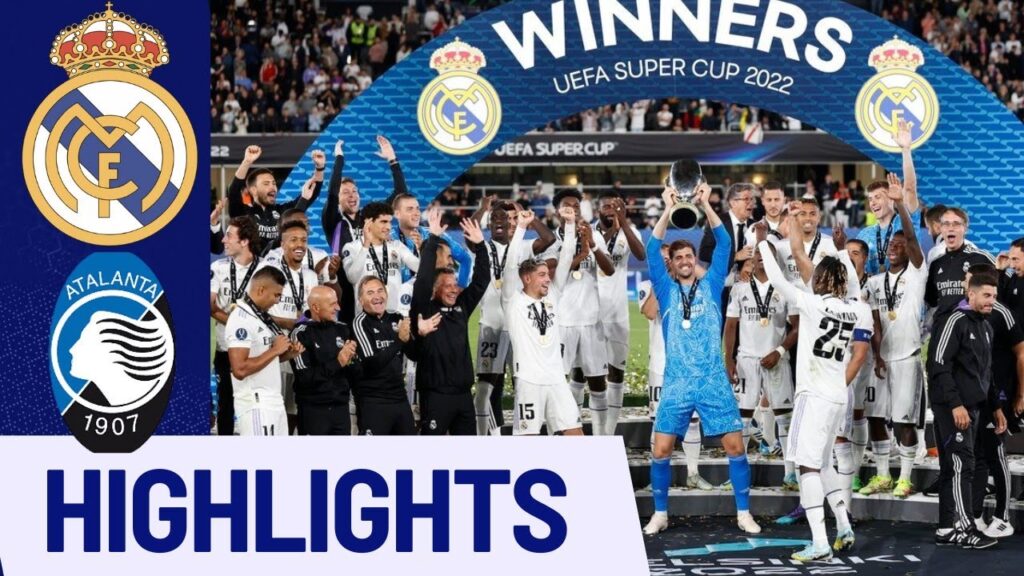Real Madrid vs Atlanta | Super coupe d'Europe Highlights