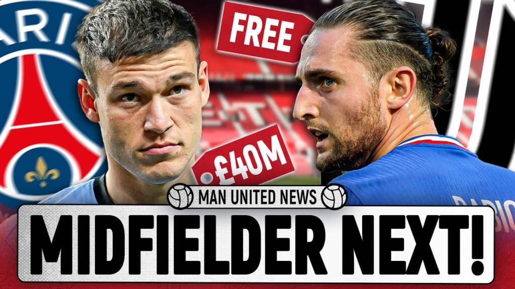 Ugarte Or Rabiot Transfer Could be Next! | Man United Transfer News