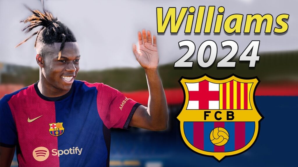 Nico Williams 2024 ● WELCOME TO BARCELONA 🔵🔴🇪🇸