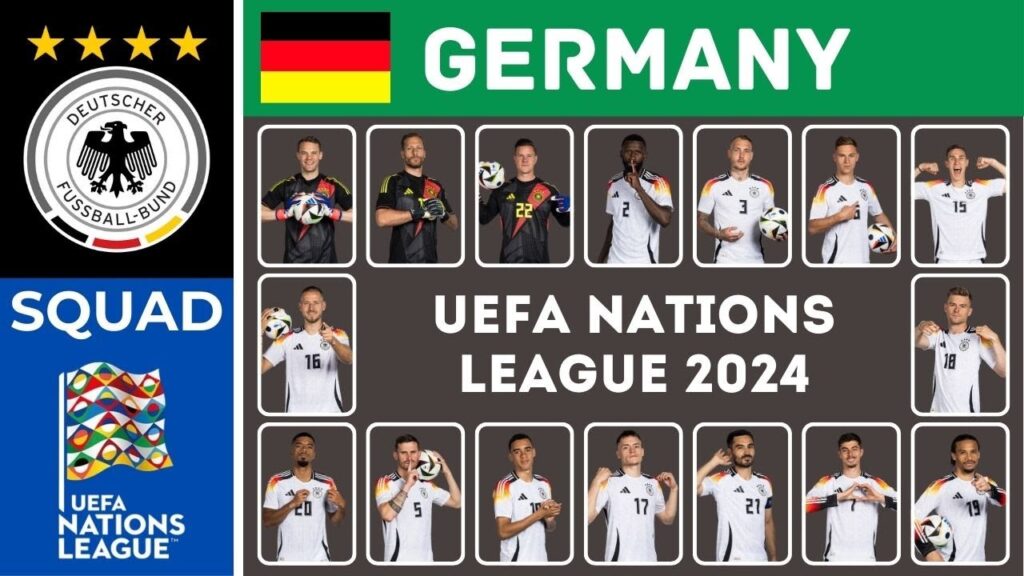 GERMANY SQUAD UEFA NATIONS LEAGUE 2024 – Germany Squad For UEFA Nations League 2024/2025 GERMANY SQUAD UEFA NATIONS LEAGUE 2024 - Germany Squad For UEFA Nations League 2024/2025